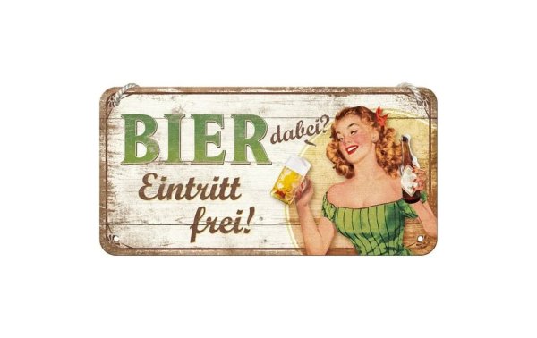 Nostalgic Art Schild Bier dabei Eintritt frei 15 x 20 cm, Metall