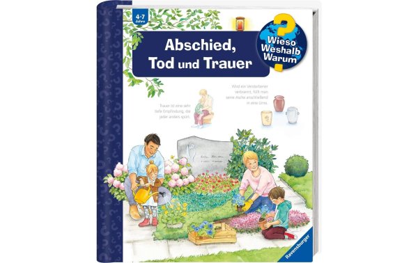 Ravensburger Kinder-Sachbuch WWW: Abschied, Tod und Trauer