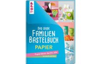 Frechverlag Bastelbuch Das grosse Familienbastelbuch...