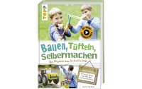 Frechverlag Bastelbuch Bauen, Tüfteln, Selbermachen...